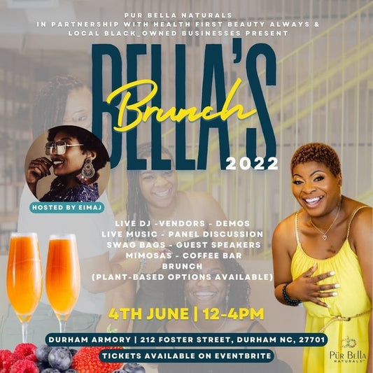 Pur Bella Naturals Presents: Bella's Brunch 2022